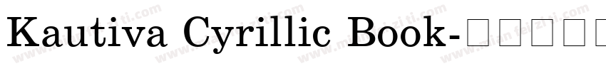 Kautiva Cyrillic Book字体转换